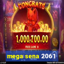 mega sena 2061