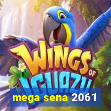 mega sena 2061