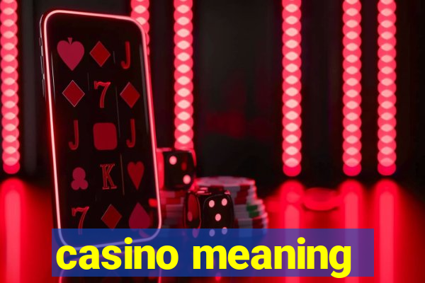 casino meaning