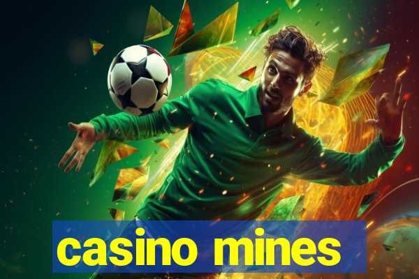 casino mines