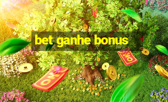 bet ganhe bonus