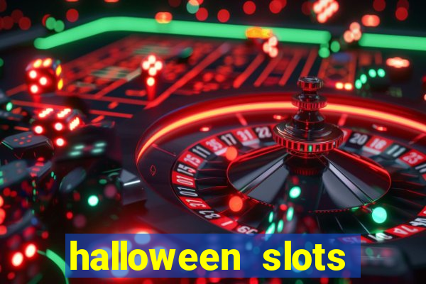 halloween slots ca?a níquel 30 linhas