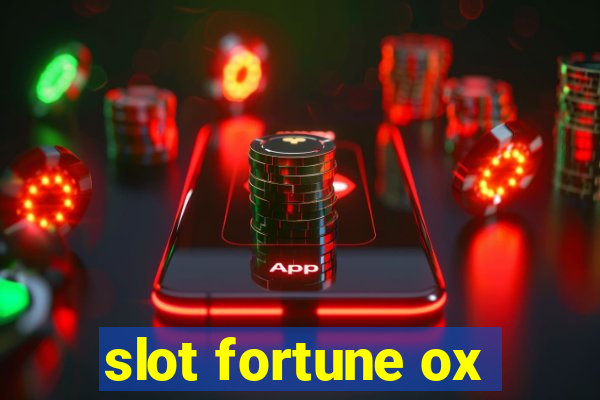 slot fortune ox