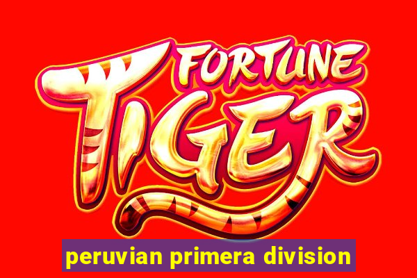 peruvian primera division