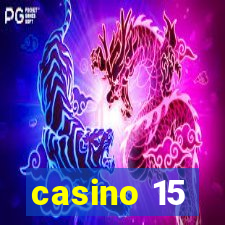 casino 15