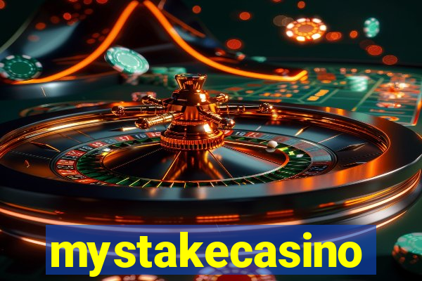 mystakecasino