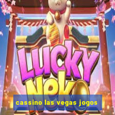 cassino las vegas jogos