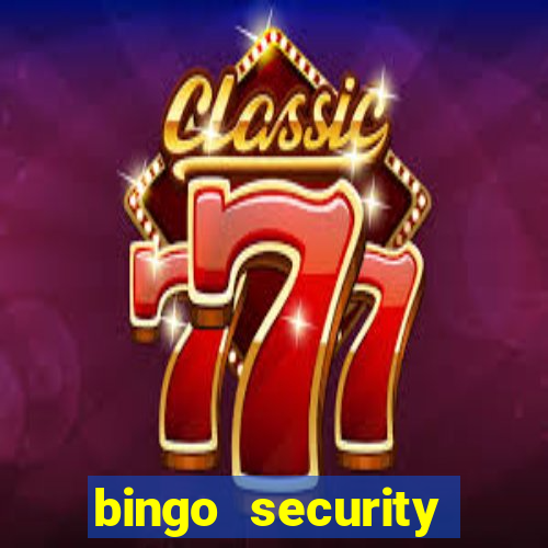 bingo security cassava net