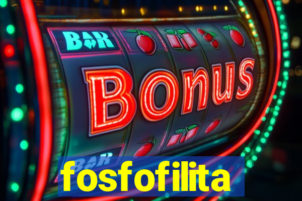 fosfofilita