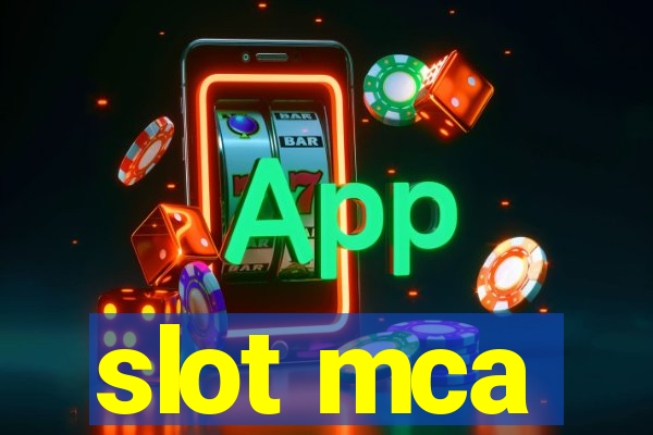 slot mca