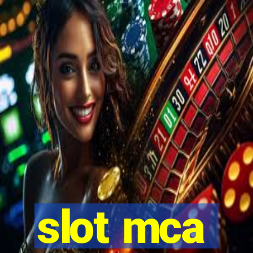 slot mca