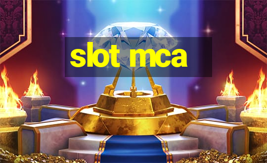 slot mca