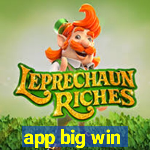 app big win