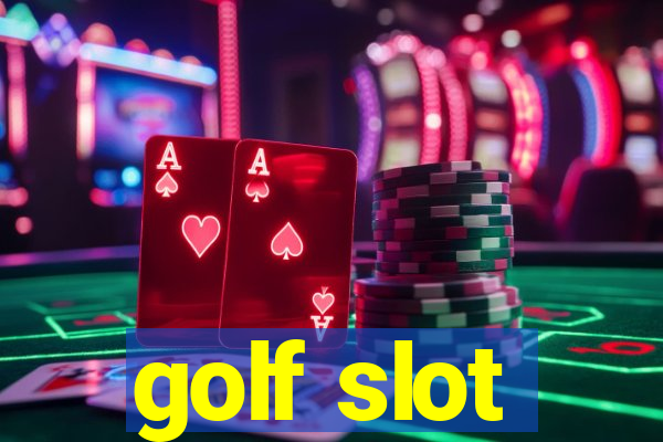 golf slot