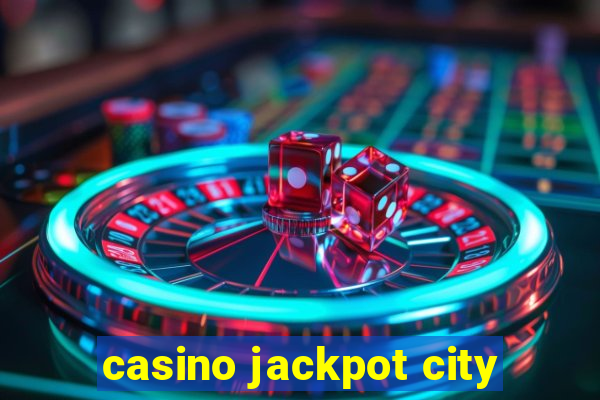 casino jackpot city