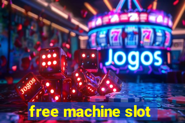 free machine slot