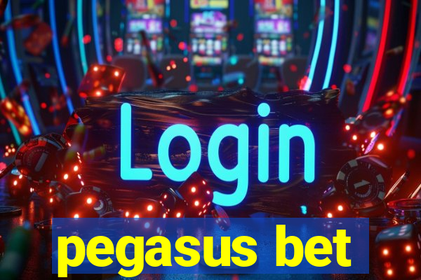 pegasus bet