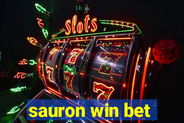 sauron win bet