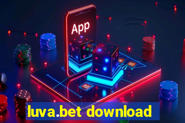 luva.bet download