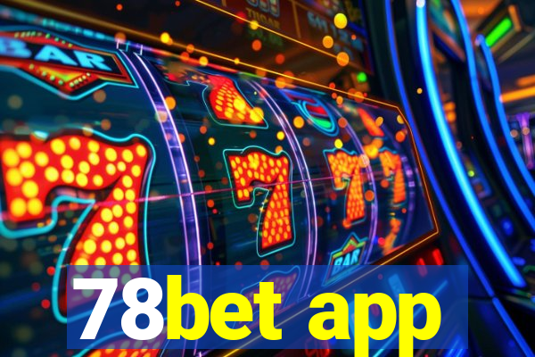 78bet app