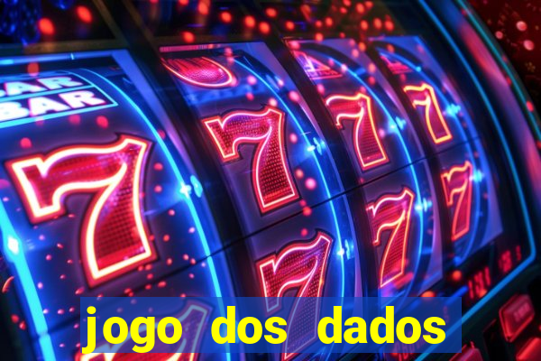 jogo dos dados aposta online