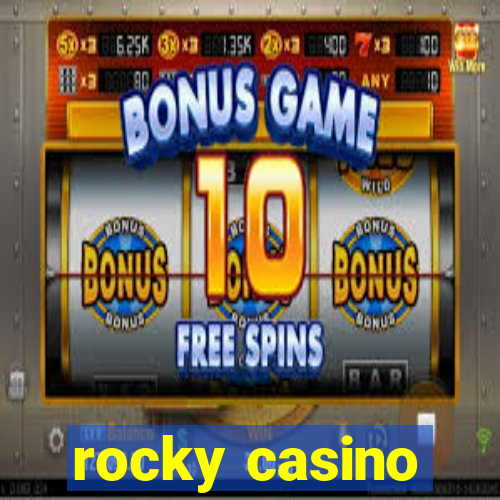 rocky casino