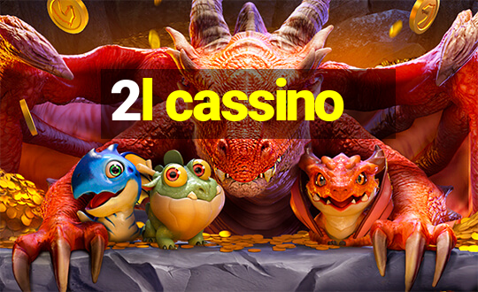 2l cassino