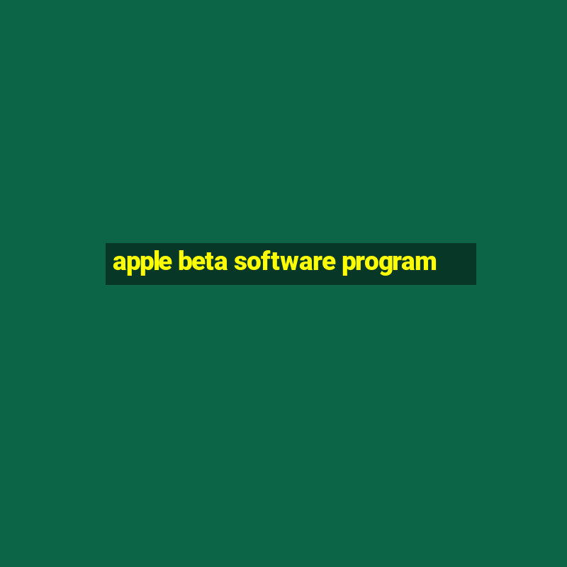 apple beta software program