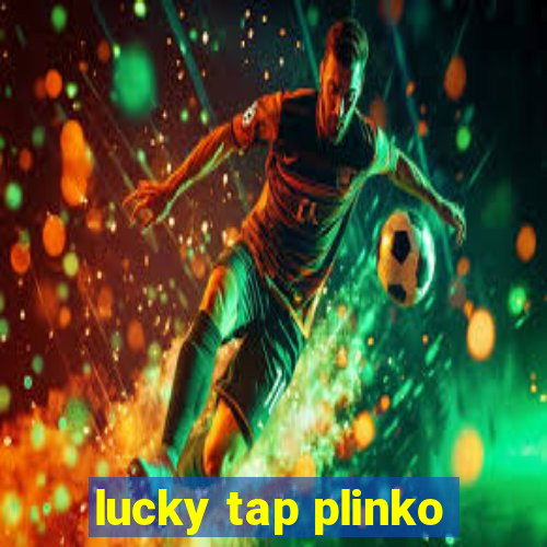 lucky tap plinko