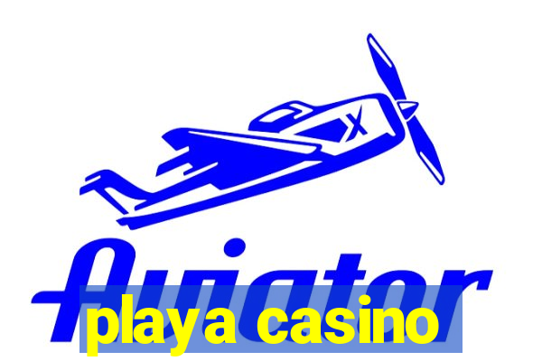 playa casino