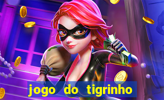 jogo do tigrinho que paga mais