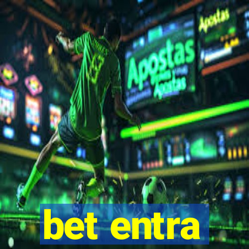 bet entra