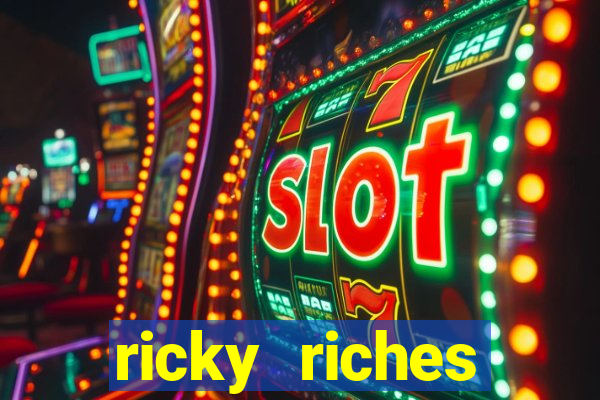 ricky riches booster reel slot