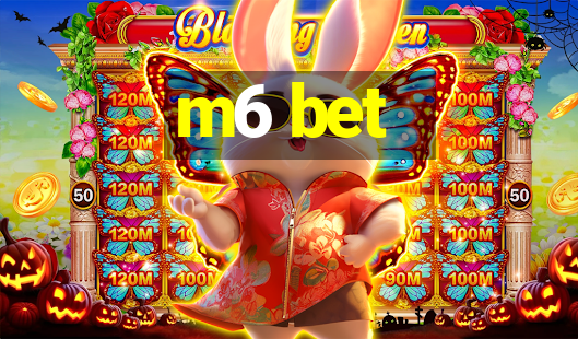 m6 bet