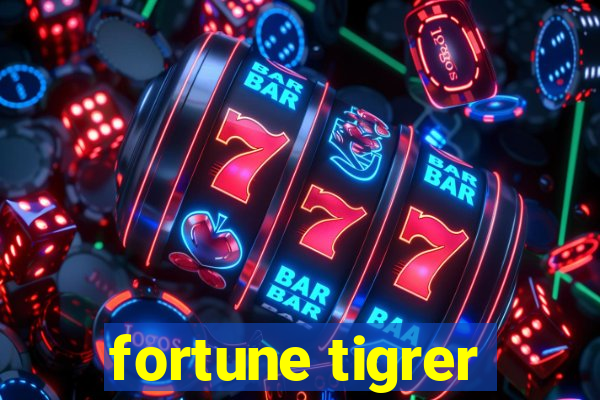 fortune tigrer