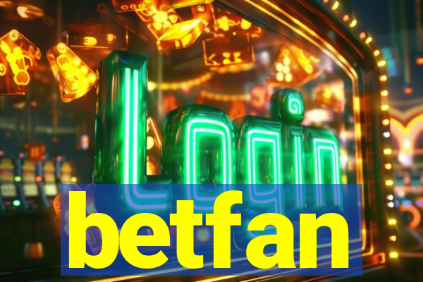 betfan