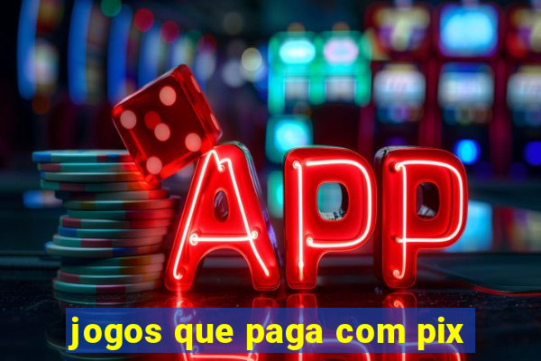 jogos que paga com pix