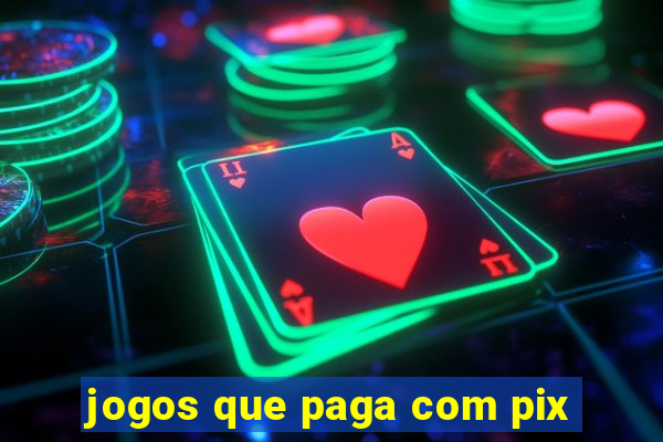 jogos que paga com pix