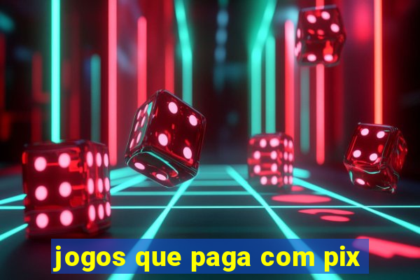 jogos que paga com pix