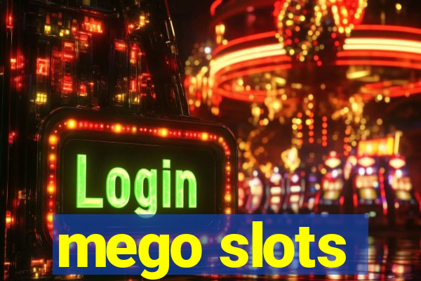 mego slots