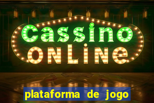 plataforma de jogo de aposta