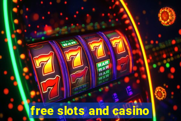 free slots and casino