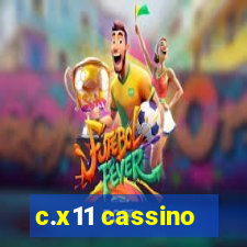 c.x11 cassino