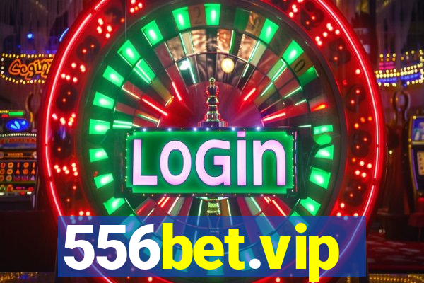 556bet.vip