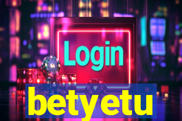 betyetu