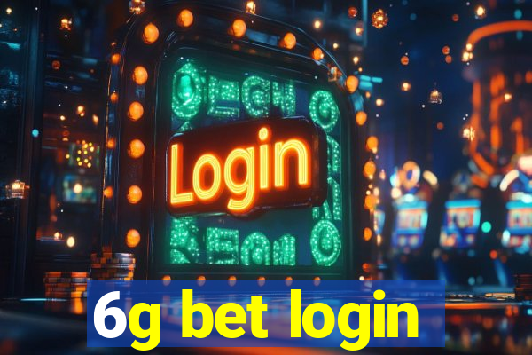 6g bet login