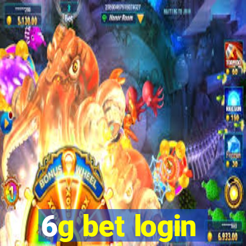 6g bet login