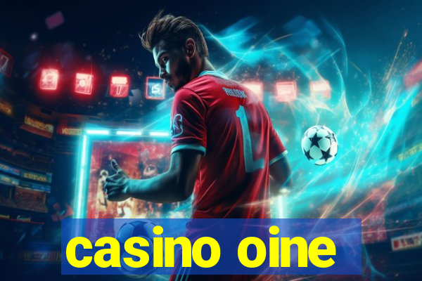 casino oine