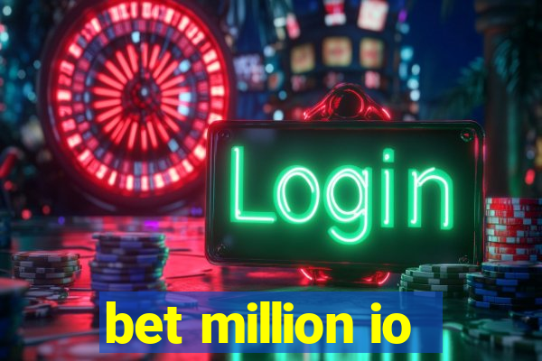 bet million io