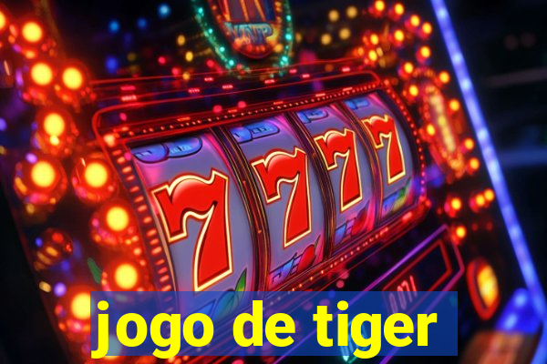 jogo de tiger